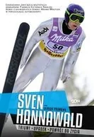 Biografie i autobiografie - Sine Qua Non Sven Hannawald, Ulrich Pramann Sven Hannawald. Triumf. Upadek. Powrót do życia - miniaturka - grafika 1