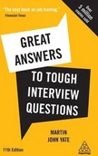 Pozostałe książki - KOGAN PAGE Great Answers to Tough Interview Questions: Your Comprehensive Job Search Guide with Over 200 Practice Interview Questions - miniaturka - grafika 1