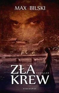 Zła krew - Powieści sensacyjne - miniaturka - grafika 2