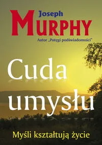 KOS Cuda umysłu - Joseph Murphy - Ezoteryka - miniaturka - grafika 2