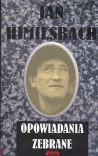vis-a-vis Etiuda Jan Himilsbach Opowiadania zebrane - Powieści - miniaturka - grafika 2