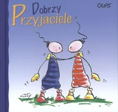 Poezja - Conny Wolf; Kurt Hortenhuber Dobrzy przyjaciele - miniaturka - grafika 1