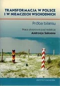 Polityka i politologia - Transformacja w Polsce i w Niemczech Wschodnich Praca zbiorowa - miniaturka - grafika 1