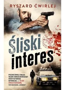 Muza Śliski interes - Ryszard Ćwirlej - Kryminały - miniaturka - grafika 2