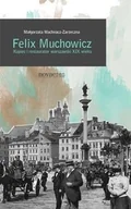 Felietony i reportaże - Novae Res Felix Muchowicz - Małgorzata Machnacz-Zarzeczna - miniaturka - grafika 1