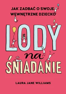 Lody na śniadanie - Rozwój osobisty - miniaturka - grafika 2