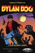 Książki do nauki języka włoskiego - Dylan dog L'alba dei morti viventi - Edilingua - miniaturka - grafika 1