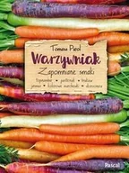 Książki kucharskie - Pascal Warzywniak. Zapomniane smaki - TOMASZ PUROL - miniaturka - grafika 1