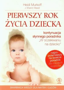Pierwszy rok życia dziecka - Poradniki dla rodziców - miniaturka - grafika 2