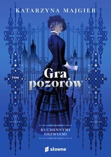 Gra pozorów Nowa - Literatura obyczajowa - miniaturka - grafika 2