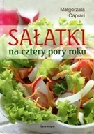 Książki kucharskie - Sałatki na cztery pory roku - miniaturka - grafika 1