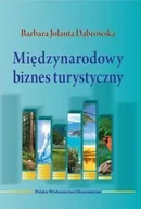 Biznes - Polskie Wydawnictwo Ekonomiczne Międzynarodowy biznes turystyczny - Dąbrowska Barbara Jolanta - miniaturka - grafika 1