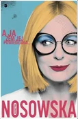 Klasyka - A JA ŻEM JEJ POWIEDZIAŁA Katarzyna Nosowska - miniaturka - grafika 1