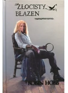 MAG Robin Hobb Złocisty błazen. Trylogia Złotoskóry. Tom 2 - Fantasy - miniaturka - grafika 2