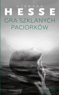 Klasyka - GRA SZKLANYCH PACIORKÓW Hermann Hesse - miniaturka - grafika 1