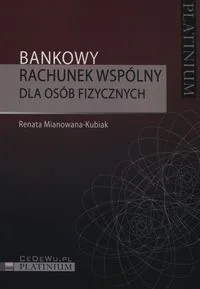 Bankowy rachunek wspólny dla osób fizycznych - Finanse, księgowość, bankowość - miniaturka - grafika 2