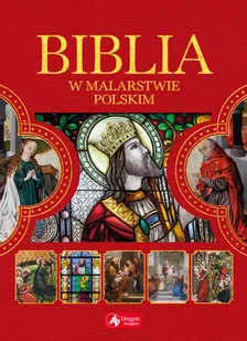 Biblia w malarstwie polskim - Historia świata - miniaturka - grafika 2