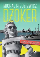 Powieści - Wydawnictwo MG Dżoker - Michał Piedziewicz - miniaturka - grafika 1