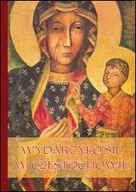 Albumy - historia - M Wydawnictwo Dorota Mazur Wydarzyło się w Częstochowie - miniaturka - grafika 1