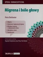 Książki medyczne - MEDPHARM Petra Dietlmeier Migrena i bóle głowy - miniaturka - grafika 1