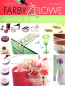 Poradniki hobbystyczne - Farby żelowe Dekoracje 3D witraże naklejki - miniaturka - grafika 1