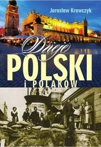 Dzieje Polski i Polaków - Historia Polski - miniaturka - grafika 2