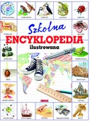 Encyklopedie i leksykony - John Farndon Szkolna encyklopedia ilustrowana - miniaturka - grafika 1