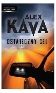 Mira Alex Kava Ostateczny cel - Thrillery - miniaturka - grafika 2