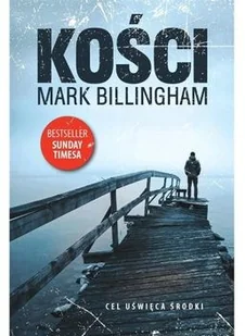 Mark Billingham Kości - Powieści sensacyjne - miniaturka - grafika 2
