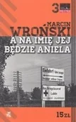 Kryminały - A na imię jej będzie Aniela Marcin Wroński 0022114 - miniaturka - grafika 1
