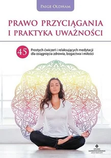 Prawo przyciągania i praktyka uważności - Ezoteryka - miniaturka - grafika 2