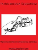 Pozostałe książki - Tajna Wiedza Slusarska (Bubl Michael) - miniaturka - grafika 1