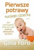 Felietony i reportaże - Pierwsze potrawy twojego dziecka Używana - miniaturka - grafika 1