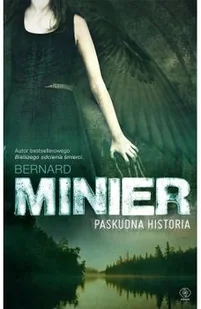 Minier Bernard Paskudna historia - Thrillery - miniaturka - grafika 2