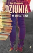 Powieści - W.A.B. GW Foksal Dziunia na uniwersytetach - Anna Nowakowska - miniaturka - grafika 1
