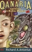 Fantasy - QANARIA opowieść o 8smej Wyspie tom I Richard A Antonius - miniaturka - grafika 1