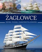 E-booki - sport - Żaglowce Historia Technika Charakterystyka jednostek Praca zbiorowa PDF) - miniaturka - grafika 1