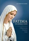 Religia i religioznawstwo - Wydawnictwo Diecezjalne Sandomierz Fatima wczoraj i dziś - Janiec Zdzisław - miniaturka - grafika 1