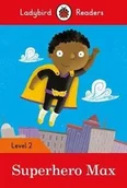 Książki do nauki języka angielskiego - Superhero Max Level 2 - LADYBIRD - miniaturka - grafika 1