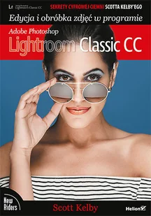 Sekrety cyfrowej ciemni Scotta Kelby`ego - Rozwój osobisty - miniaturka - grafika 2