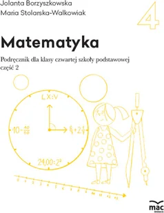 Wydawnictwo MAC Matematyka. Podręcznik klasa 4, część 2 880605 - Podręczniki dla szkół podstawowych - miniaturka - grafika 2