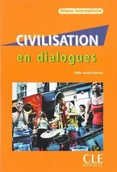 Książki do nauki języka francuskiego - Civilisation en dialogues niveau intermediare Książka + CD - Grand-Clement Odile - miniaturka - grafika 1