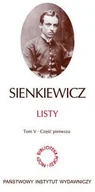 Pamiętniki, dzienniki, listy - PIW Listy Sienkiewicz Tom V Część 1-3 - Henryk Sienkiewicz - miniaturka - grafika 1