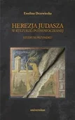 Kulturoznawstwo i antropologia - Universitas Ewelina Drzewiecka Herezja Judasza w kulturze (po)nowoczesnej. Studium przypadku - miniaturka - grafika 1