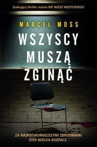 Wszyscy muszą zginąć - Thrillery - miniaturka - grafika 2