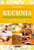 Książki kucharskie - Publicat Kuchnia wegetariańska, Polskie przepisy - Katarzyna Rozmysłowicz - miniaturka - grafika 1