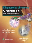 Zdrowie - poradniki - Diagnostyka obrazowa w reumatologii dla lekarza praktyka - miniaturka - grafika 1