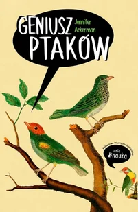 Geniusz ptaków - Felietony i reportaże - miniaturka - grafika 2
