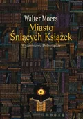 Fantasy - Dolnośląskie Walter Moers Miasto Śniących Książek - miniaturka - grafika 1
