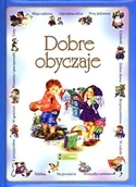 Baśnie, bajki, legendy - Elżbieta Jarmołkiewicz Dobre obyczaje - Elżbieta Jarmołkiewicz - miniaturka - grafika 1